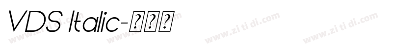 VDS Italic字体转换